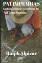 Patimpembas: Símbolos místicos y esotéricos del Palo Congo Mayombe - Paperback