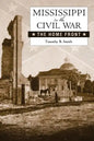 Mississippi in the Civil War: The Home Front - Paperback
