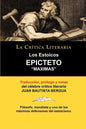 Los Estoicos: Epicteto: Maximas. La Critica Literaria. Traducido, Prologado y Anotado Por Juan B. Bergua. - Paperback