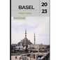 Basel Travel Guide 2023: "Basel Unveiled: Exploring the Cultural Gem of Switzerland" - Paperback