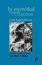 La Eternidad a Traves de Los Astros: Hipotesis Astronomica - Paperback