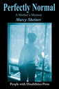 Perfectly Normal: A Mother's Memoir - Paperback
