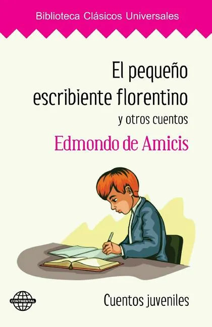 El pequeño escribiente florentino y otros cuentos - Paperback