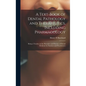 A Text-book of Dental Pathology and Therapeutics, Including Pharmacology: Being a Treatise on the Principles and Practice of Dental Medicine for Stude - Hardcover