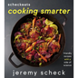 Scheckeats--Cooking Smarter: Friendly Recipes with a Side of Science - Hardcover