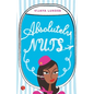 Absolutely Nuts - Paperback