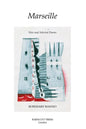 Marseille: New and Selected Poems - Paperback