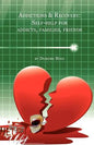 Addictions & Recovery: Self-Help for Addicts, Families, Friends - Paperback