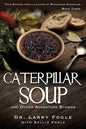 CATERPILLAR SOUP and Other Adventure Stories - Paperback