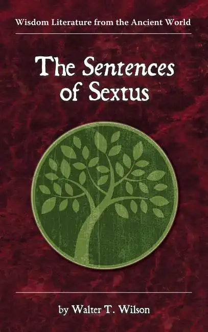 The Sentences of Sextus - Hardcover
