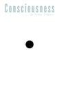 Consciousness: It's All Over You - Paperback