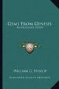 Gems from Genesis: An Outlined Study - Paperback