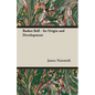 Basket Ball - Its Origin and Development - Paperback