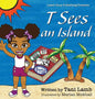 T Sees an Island - Hardcover