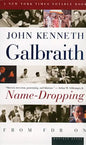 Name-Dropping: From F.D.R. on - Paperback