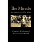 The Miracle: At Hominy Falls Mine - Paperback