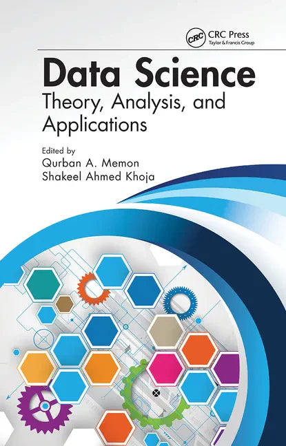 Data Science: Theory, Analysis and Applications - Paperback