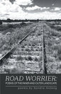 Road Worrier: Poems of the Inner and Outer Landscape - Paperback