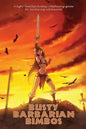 Busty Barbarian Bimbos: A lighthearted fantasy roleplaying game for snickering adolescents - Paperback