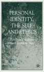 Personal Identity, the Self, and Ethics - Hardcover