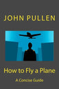 How to Fly a Plane - Paperback