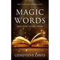 Magic Words and How to Use Them - Paperback