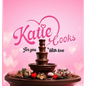 Katie Cooks For You With Love: Made with love for my Children - Hardcover