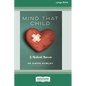 Mind that Child - Paperback