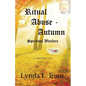 Ritual Abuse - Autumn: Spiritual Warfare - Paperback
