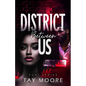 District Between us - Paperback