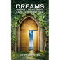 Dreams, Visions & Revelations & How to Interpret Them - Paperback