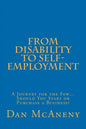 From Disability to Self-Employment: A Journey for the Few... Should You Start or Purchase a Business? - Paperback