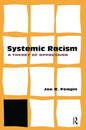 Systematic Racism: A Theory of Oppression - Paperback