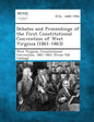Debates and Proceedings of the First Constitutional Convention of West Virginia (1861-1863) - Paperback