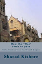 How the "Raj" came to pass - Paperback