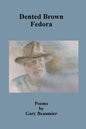 Dented Brown Fedora - Paperback
