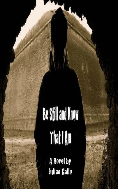 Be Still and Know That I Am - Paperback
