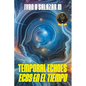 Temporal Echoes / Ecos En El Tiempo - Paperback
