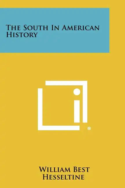 The South In American History - Paperback