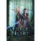 Fierce Heart - Hardcover