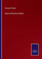 Hours off and on Sentry - Paperback