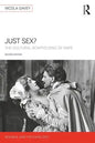 Just Sex?: The Cultural Scaffolding of Rape - Paperback