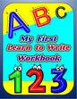 My First Learn to Write Workbook: Letters and Numbers Learning to Trace & Handwriting Practice Book For Kids, Workbook for preschool kindergarten, Pen - Paperback