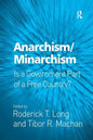 Anarchism/Minarchism: Is a Government Part of a Free Country? - Paperback