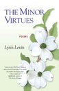 The Minor Virtues: Poems - Paperback