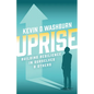 Uprise: Building Resilience in Ourselves & Others - Paperback