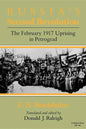 Russia S Second Revolution: The February 1917 Uprising in Petrograd - Paperback