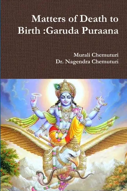 Matters of Death to Birth: Garuda Puraana - Paperback