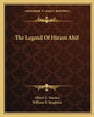 The Legend of Hiram Abif - Paperback