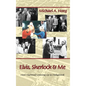 Elvis, Sherlock & Me (hardback) - Hardcover